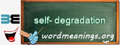 WordMeaning blackboard for self-degradation